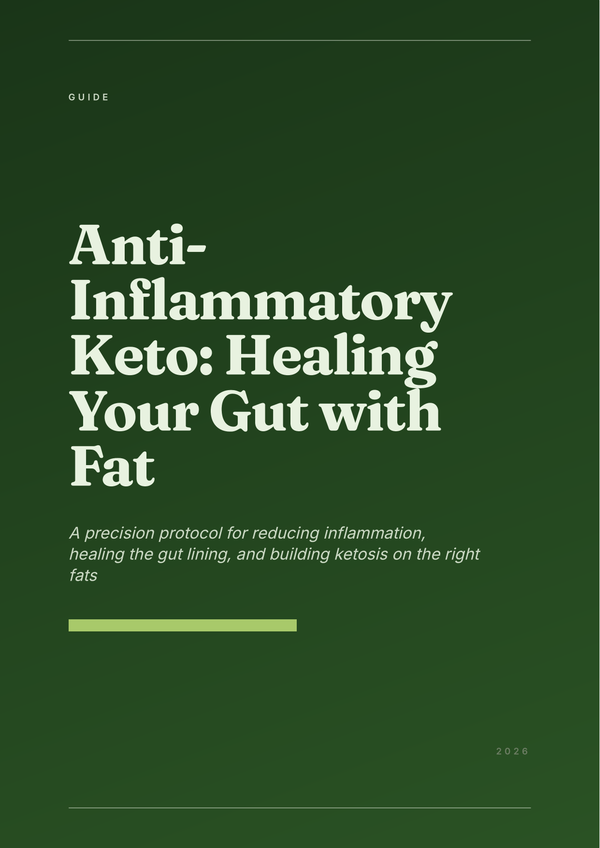Anti-Inflammatory Keto: Healing Your Gut with Fat