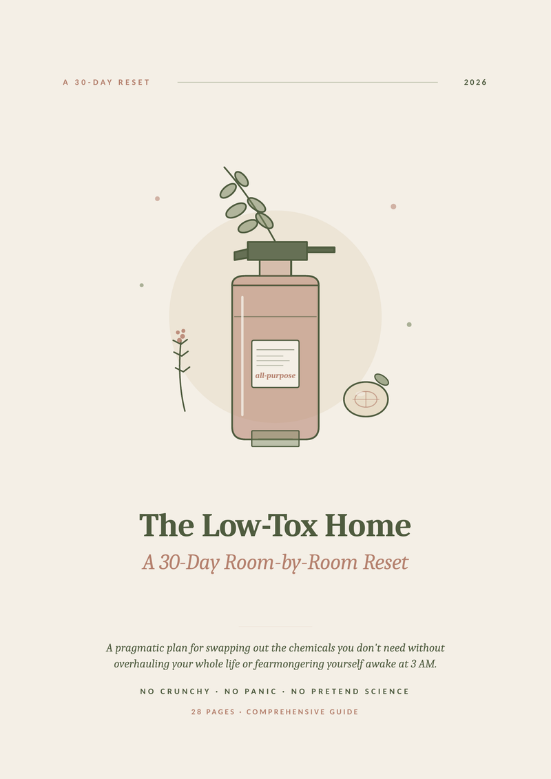 The Low-Tox Home: A 30-Day Room-by-Room Reset — cover