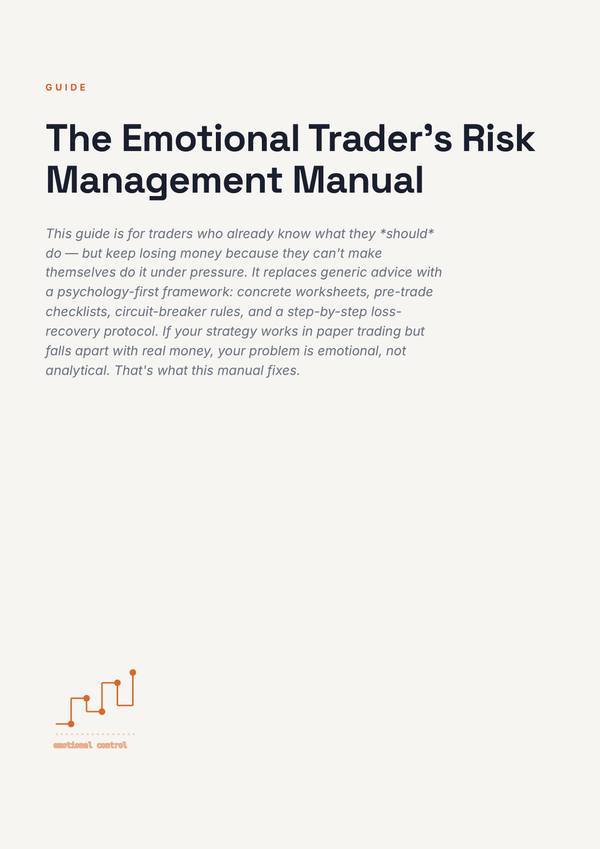 The Emotional Trader's Risk Management Manual page 1
