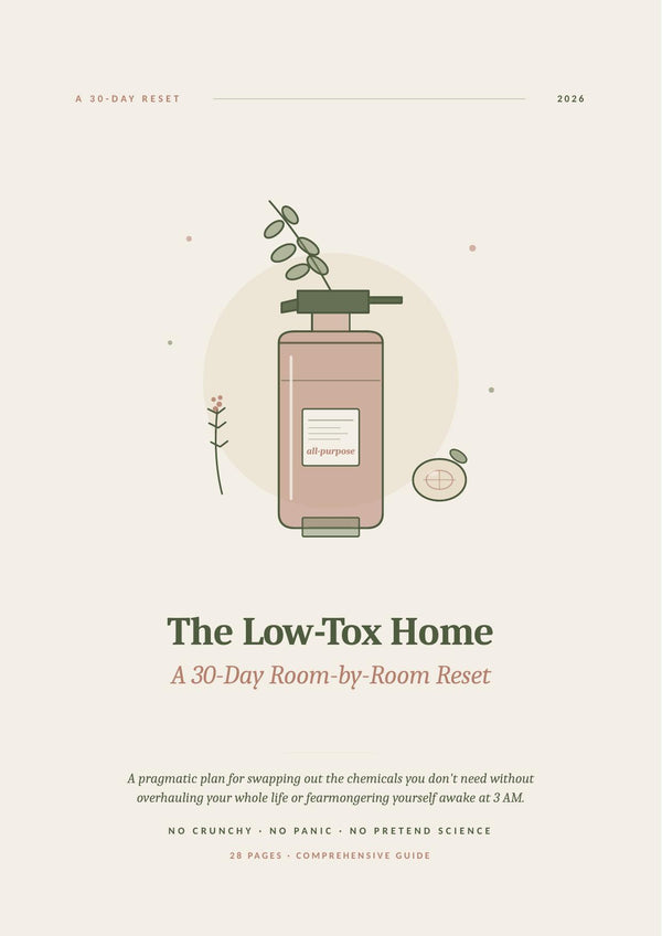 The Low-Tox Home: A 30-Day Room-by-Room Reset page 1